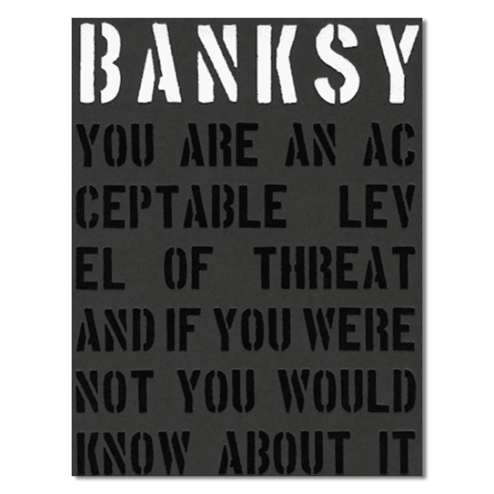 Banksy you are an Acceptable level of Threat - Accessories - Hvid